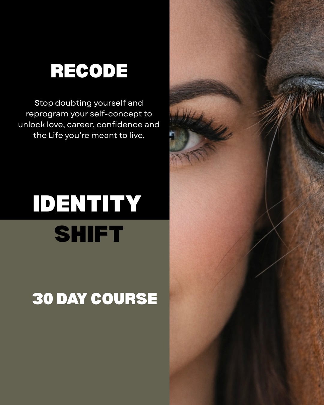 RECODE: The  30 Day Identity Shift Course